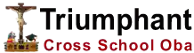 Triumphant Cross Schools, Oba logo
