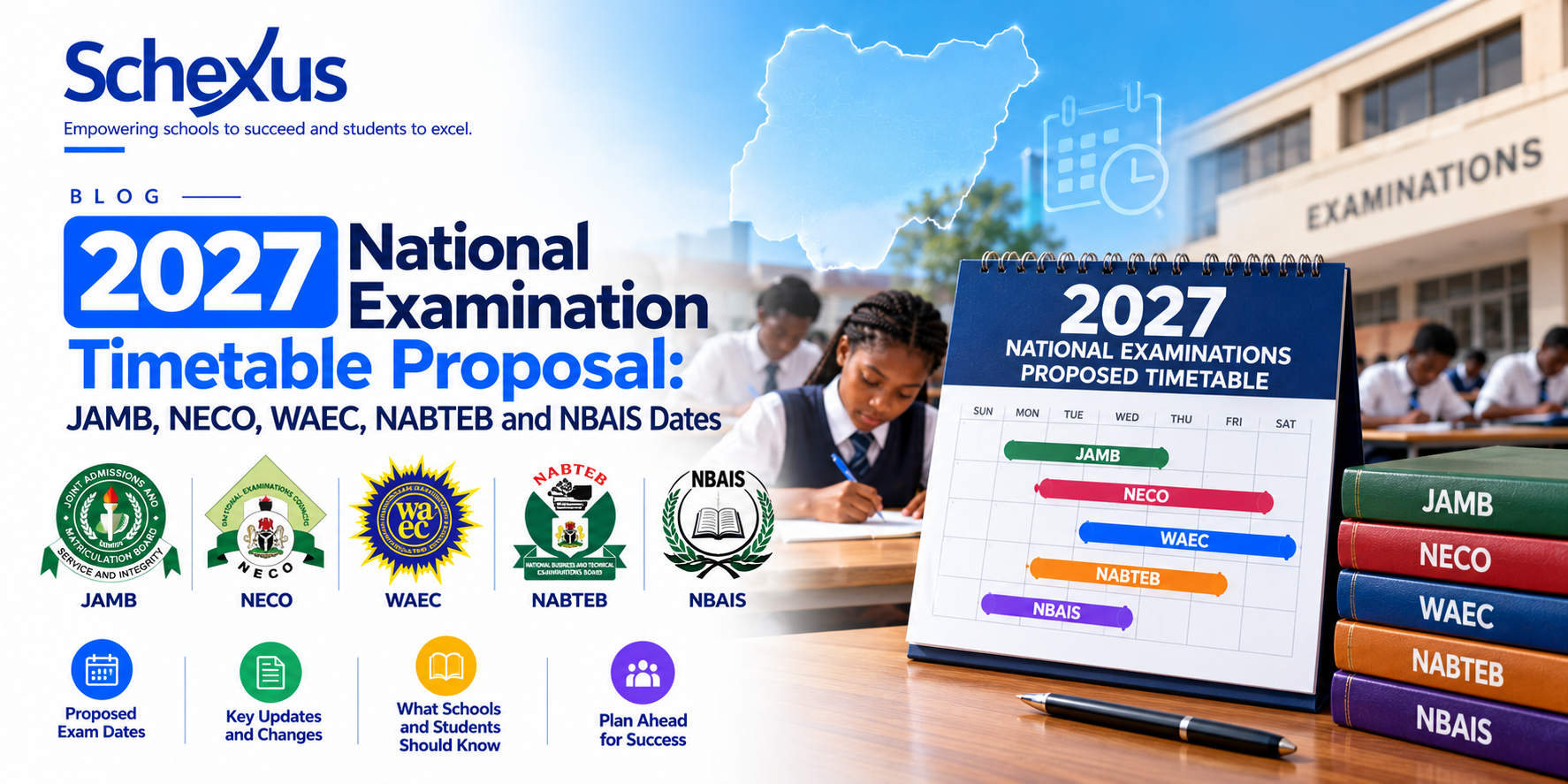 2027 National Examination Timetable Proposal: JAMB, NECO, WAEC, NABTEB and NBAIS Dates
