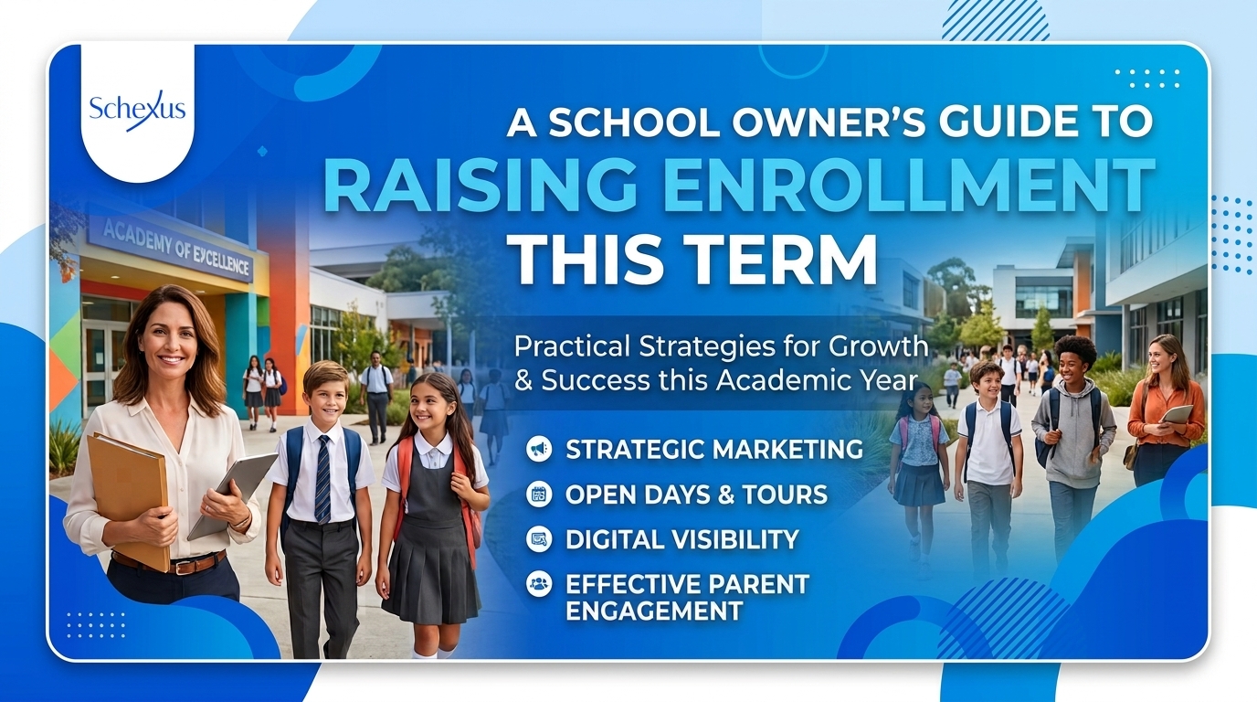 A school owner's guide to raising enrollment this coming term